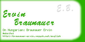 ervin braunauer business card